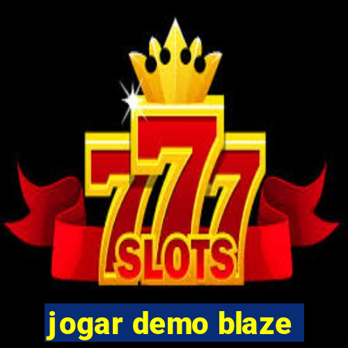 jogar demo blaze